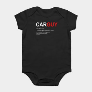 Car guy defintion Baby Bodysuit